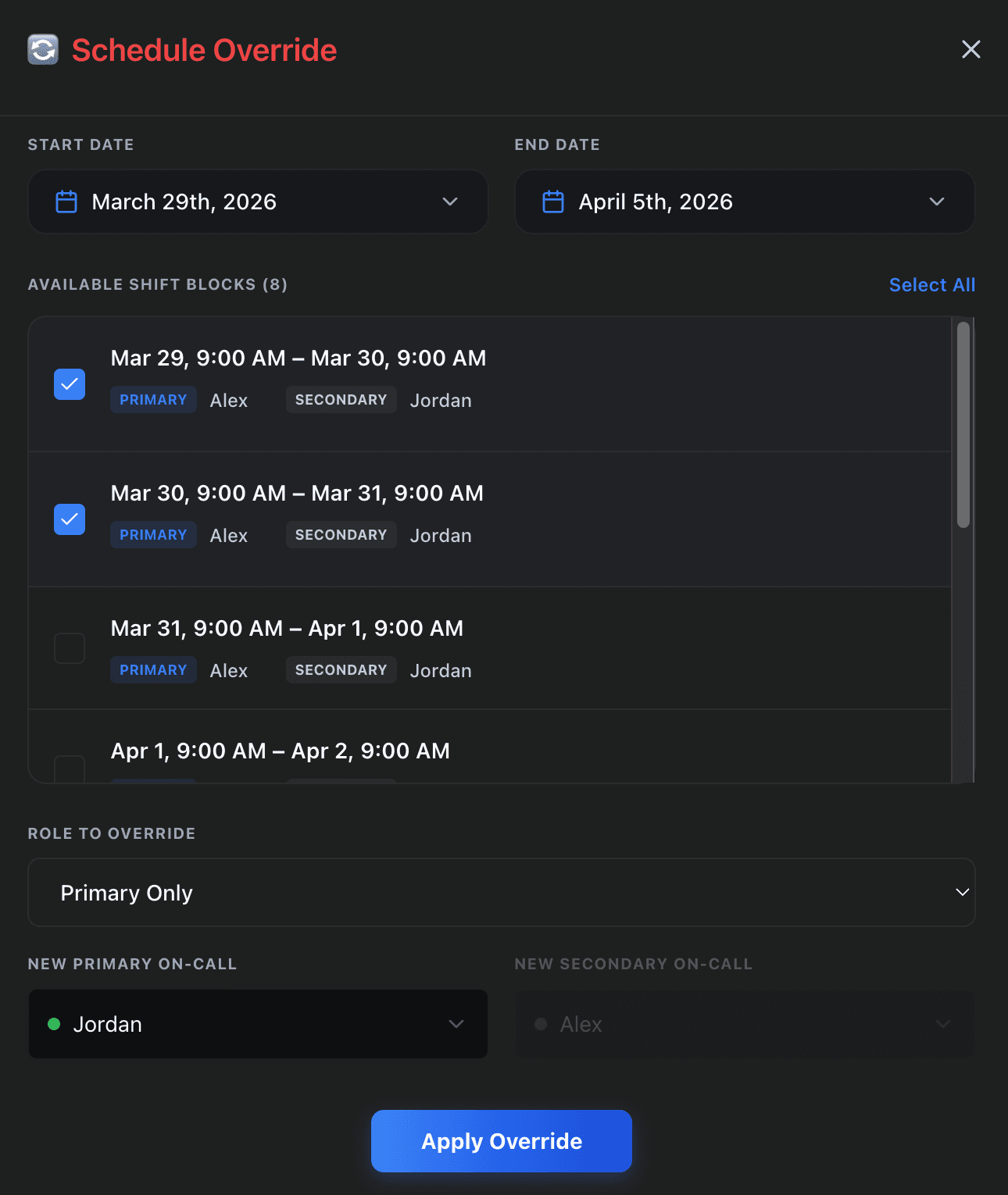 Schedule override modal showing shift block selection, role override, and new on-call assignment